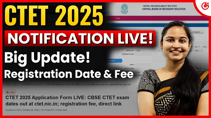 CTET 2025 Application Form LIVE | Exam Date Out | Registration Eligibility | CBSE CTET Latest Update