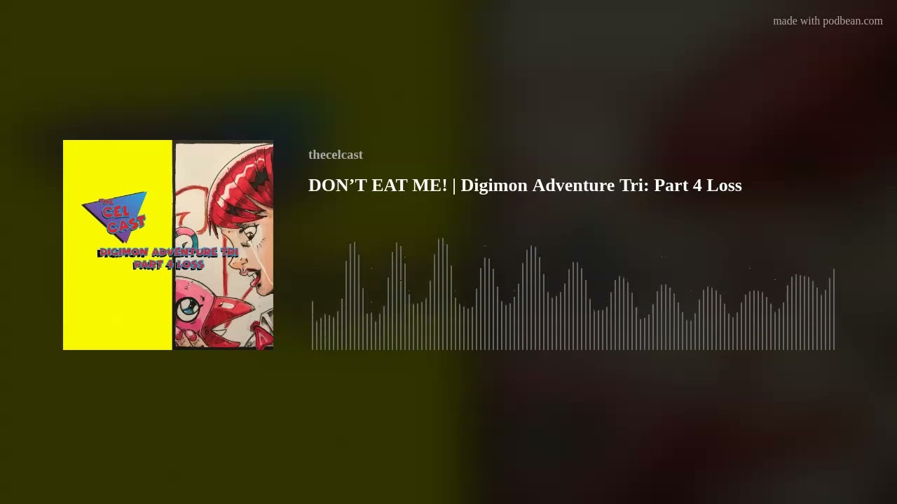DON’T EAT ME! | Digimon Adventure Tri: Part 4 Loss
