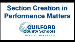 Performance Matters Section Creation