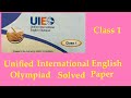 Unified International English Olympiad/UIEO Class 1 Solved Paper