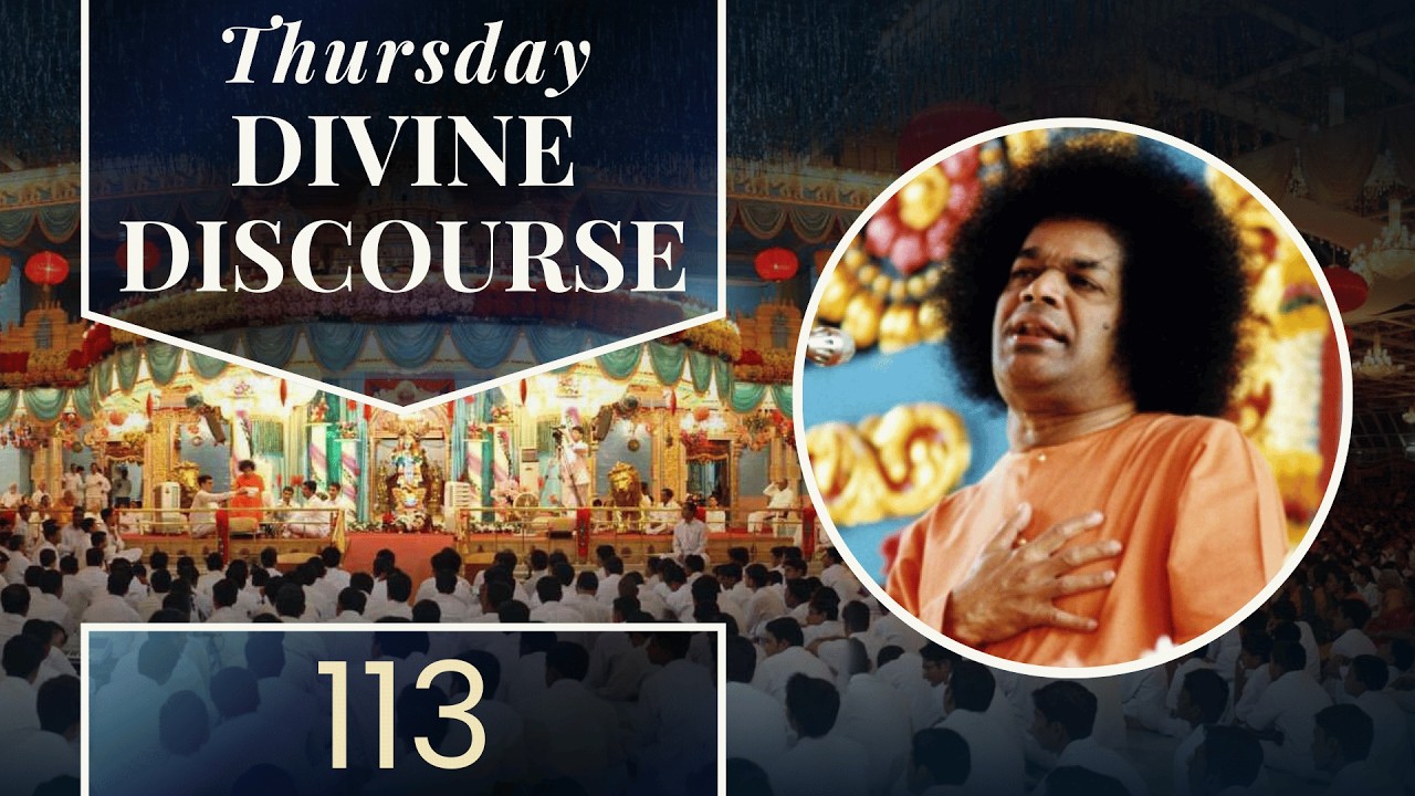 113 | Thursday Divine Discourse - March 8, 2005 (Śivarātri)