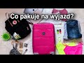 Pakowanie walizki i plecaka na wyjazd! 🧳🎒