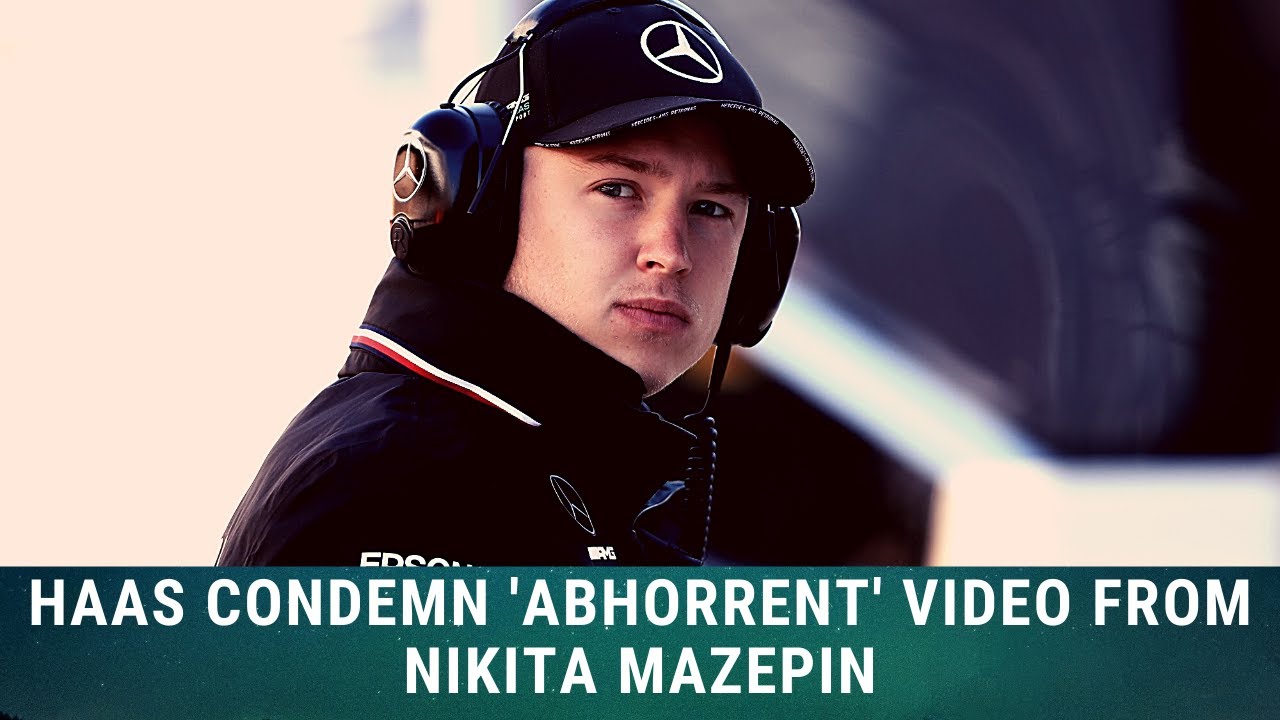 Haas condemns 'abhorrent' video from new signing Mazepin