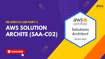 AWS Certified Solution Architect Associate in 2022 | 08-AWS S3 Lab | S3 Bucket Creation