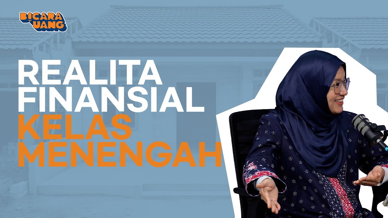 Benarkah Finansial Kelas Menengah Layak Disebut 'Si Paling Susah'? | Bicara Uang