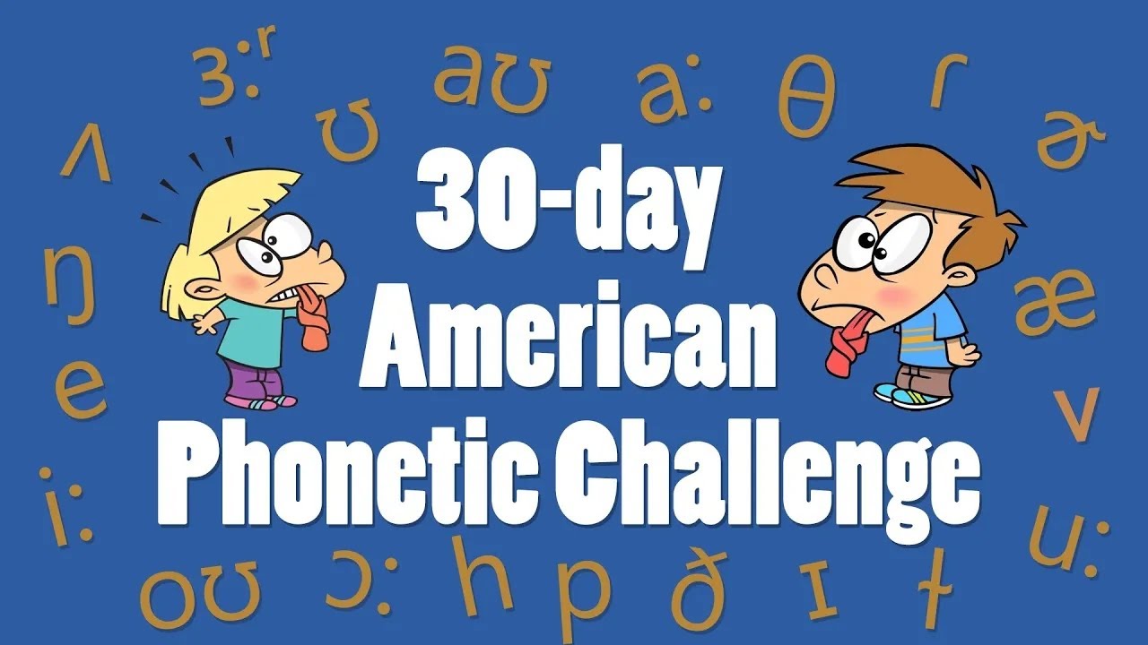 150+ English tongue twisters | 30-day American Phonetic Challenge w ...