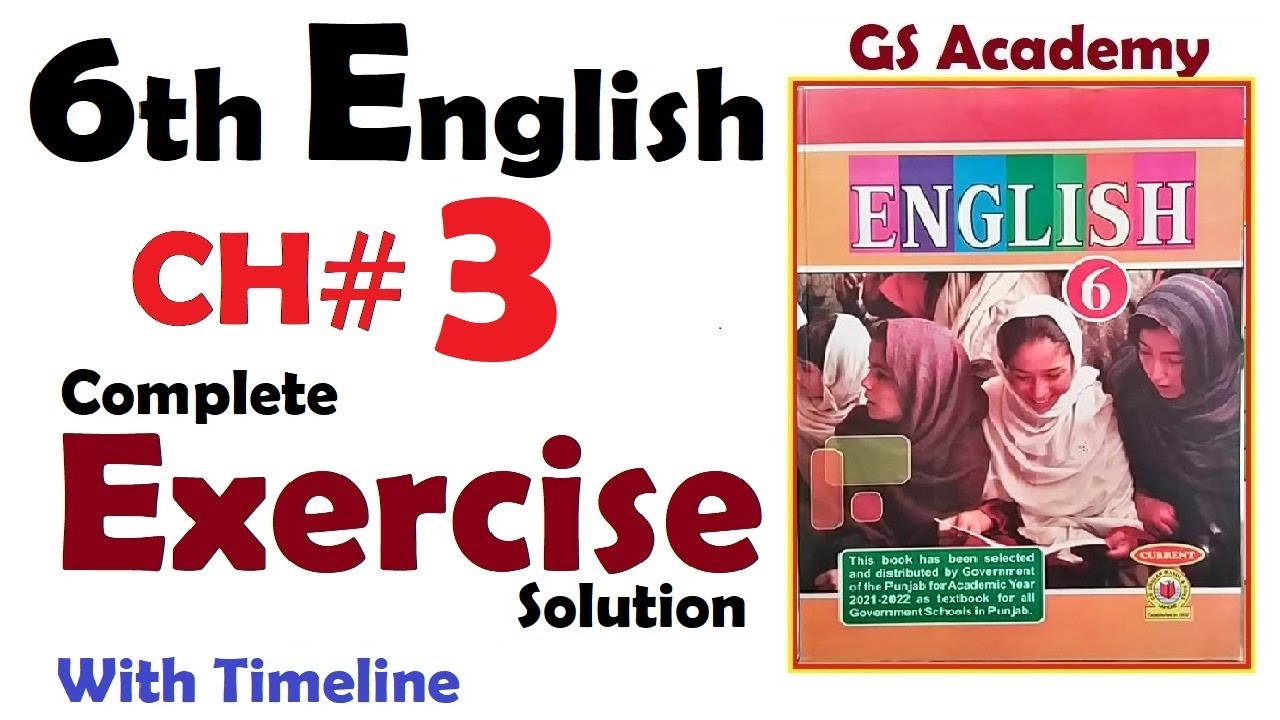 Exercise Solution Complete, Lesson 3, Chitral Valley, class 6 english