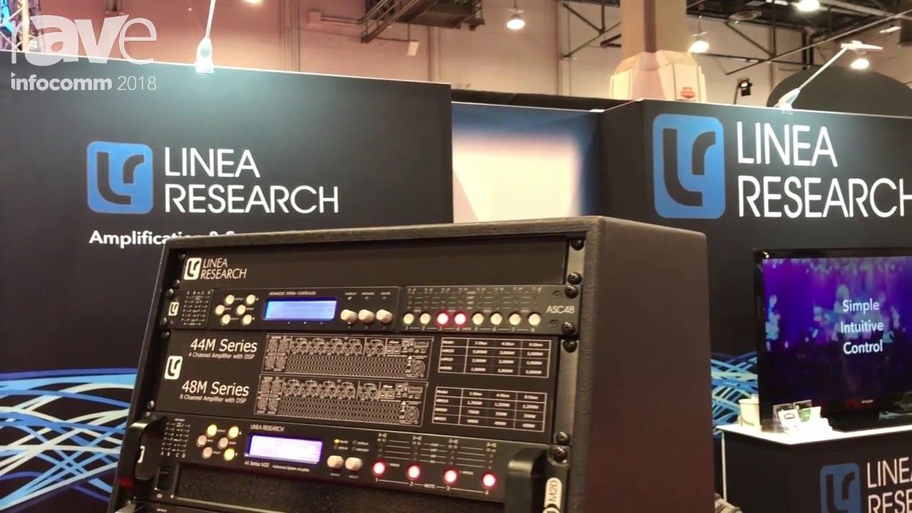 InfoComm 2018: Linea Research Showcases the M Series of Amplifiers With ...