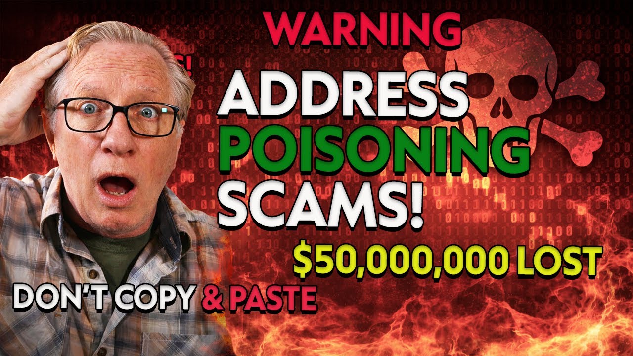 How Address Poisoning Scams Steal Millions (And How to Avoid Them ...