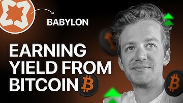 How to earn Yield on Bitcoin with Babylon? | Clayton Menzel from Babylon | #52