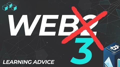 Advice from a 20-year dev to beginners: Web2 to Web3
