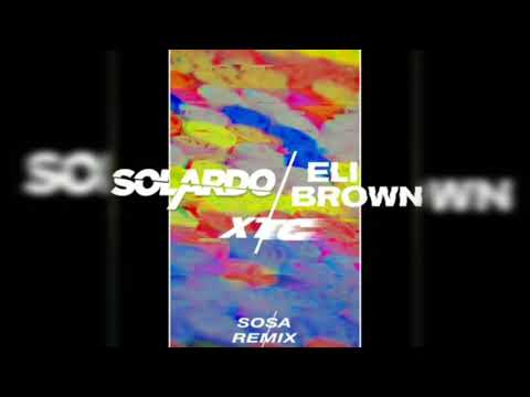 SOLARDO- XTC (SOSA REMIX)