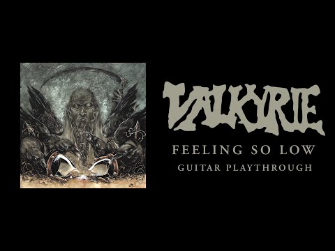 VALKYRIE - Feeling so Low (Guitar Playthrough)