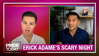 Erick Adame Reveals New Details the Night He Exposed Himself Online
