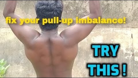 HOW TO FIX IMBALANCE? COMMON PULL-UP MISTAKES ! !