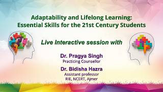 Sahyog:- Adaptability and Lifelong Learning: Essential Skills for the 21st Century Students