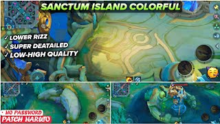 New! Sanctum Island Colorful SMOOTH MAP In Mobile Legends | Config Ml Anti Lag - Patch Naruto screenshot 2