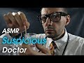 Suspicious doctor examination asmr role play