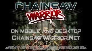 Chainsaw Warrior