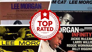 The Best Lee Morgan Albums Of All Time 💚