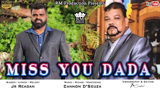 Miss You Dada -  Jr Reagan - Offical Video