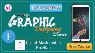 How to use Mask Tool in Pixellab |Lect 9 screenshot 2
