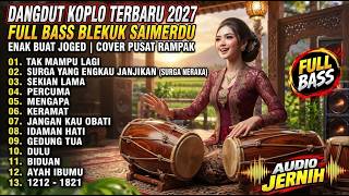SPECIAL COVER PUSAT RAMPAK 🌾 Koplo Blekuk Merdu Full Bass 2027 | Irama Rampak Koplo