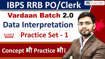 Data Interpretation Practice Set For Bank Exam | All Types DI For IBPS RRB PO Clerk Vrdaan2.0 Batch