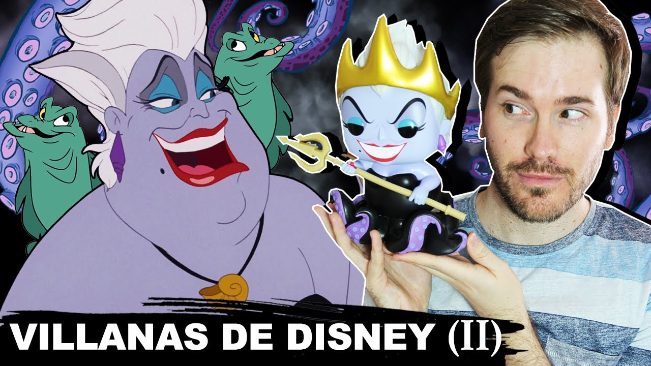 VILLANOS DE DISNEY | ÚRSULA, DE LA SIRENITA