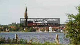 Stadt Schleswig Erhöht Gewerbesteuer-Hebesatz 2025 - Gewerbesteuer News