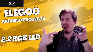 Elegoo Arduino 2.2 RGB LED: A Beginner
