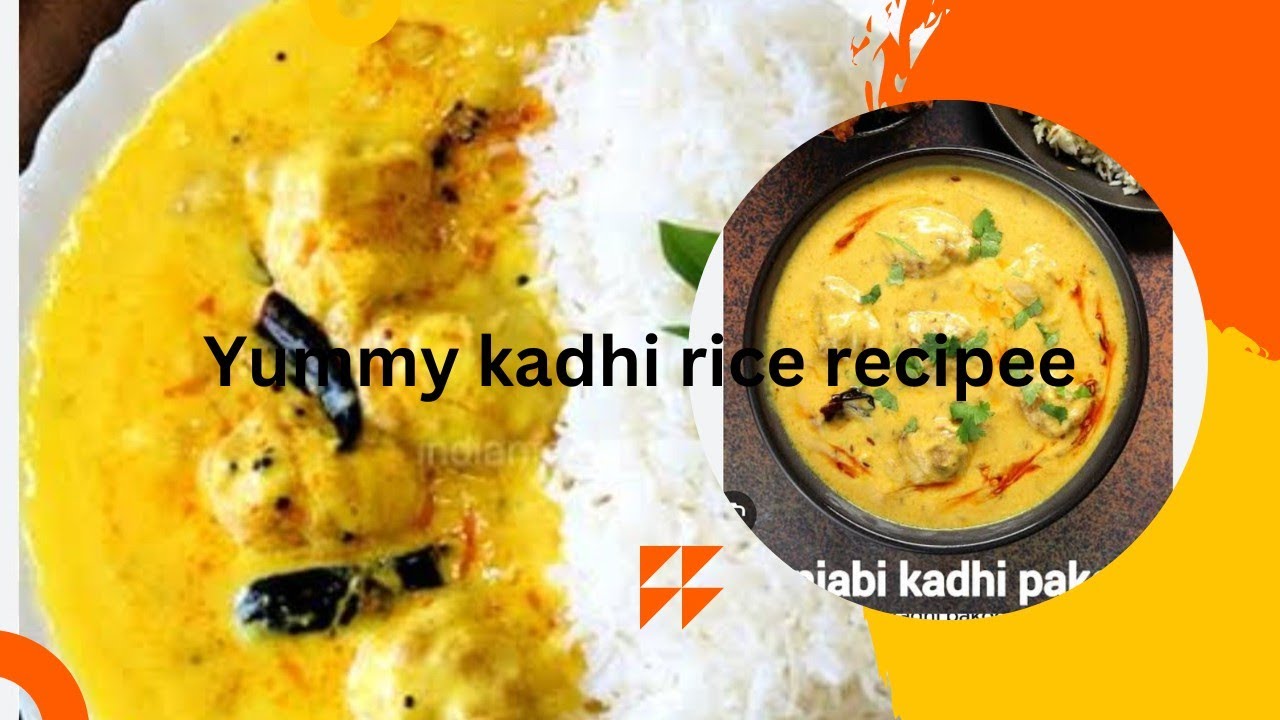 Easy and simple kadhi with rice | north India ki famous recipe 😋😋 - YouTube
