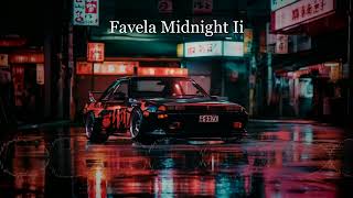 Favela Midnight Ii - Phonk