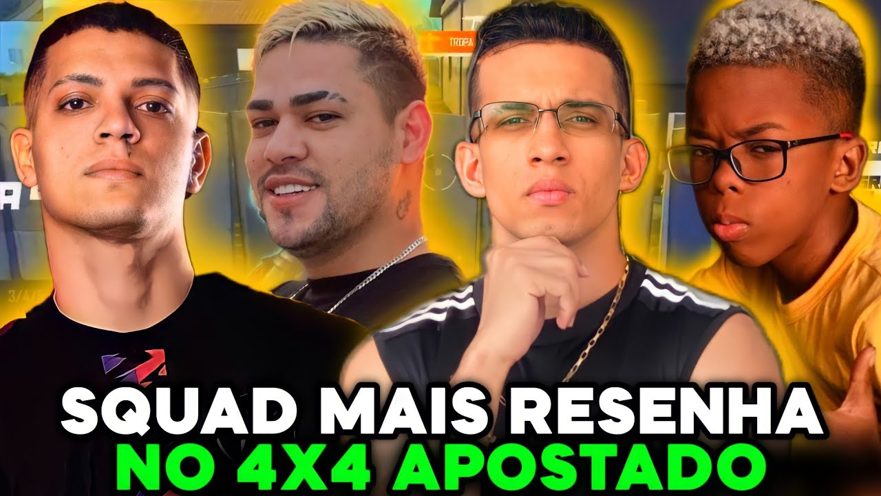 SQUAD mais RESENHA do 4X4 APOSTADO! Cerol, Bocade09, Hudson amorim e Racha! BOCA FOI ESPLANADO?