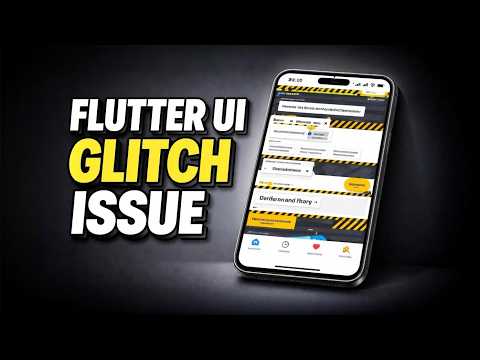 Flutter UI Glitch Issue Reloved | Flutter App Bugs & Crahses