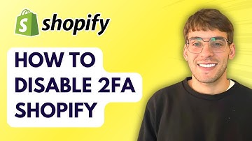 How to Disable 2FA Shopify [2025 Guide]