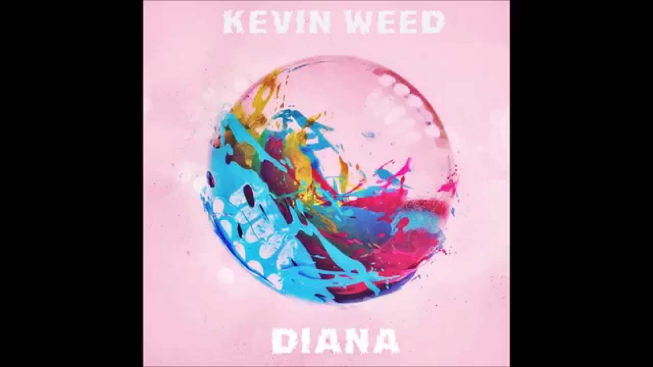 Kevin Weed - Diana (Original Mix)