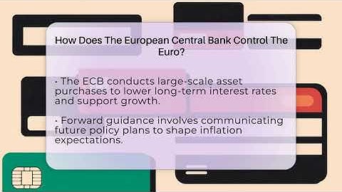 How Does The European Central Bank Control The Euro? - Inflation Insight Channel
