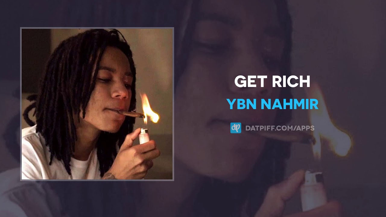 Ybn Nahmir Get Rich Lyrics L Hit Com Lyrics Listen to sticked up from ybn nahmir's #ybn for free, and see the artwork, lyrics and similar artists. l hit com lyrics