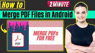 How to merge pdf files in android 2023