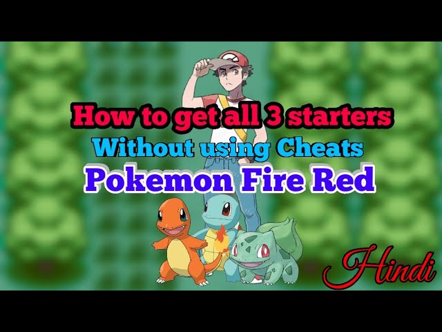 Get all 3 starter Pokemon cheat code for Pokemon fire red 