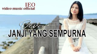 JANJI YANG SEMPURNA by DEVA Lagu Rohani Terbaru 2021(video music official)