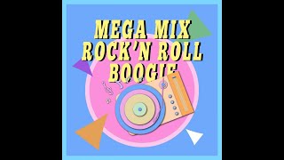 Artisti vari - Mega mix rock &#39;roll boogie