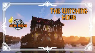 Ep 10 - The Witching Hour - Inter Realms Clans Season 3