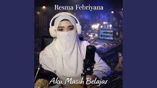 Aku Masih Belajar