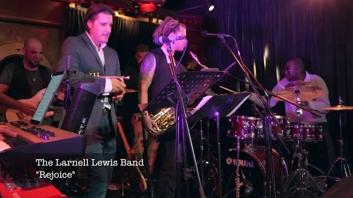 The Larnell Lewis Band - "Rejoice"