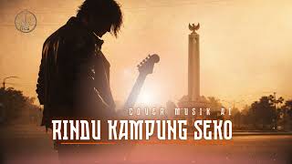Download Lagu Rindu Kampung Seko – AI Music Cover | RiffSyntax MP3