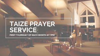 Taize Prayer Service