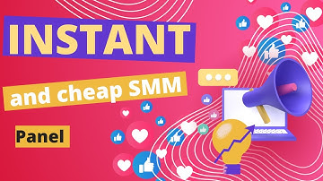 What is an SMM Panel? How does it work?