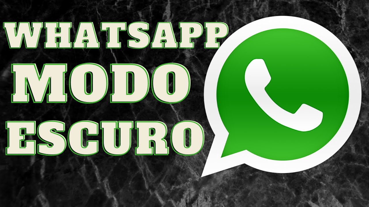 Como Ativar o modo Escuro no Whatsapp | whatsapp modo escuro - YouTube